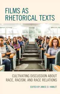 Films as Rhetorical Texts : Cultivating Discussion about Race, Racism, and Race Relations