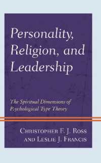 Personality, Religion, and Leadership : The Spiritual Dimensions of Psychological Type Theory
