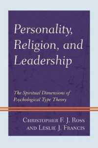 Personality, Religion, and Leadership : The Spiritual Dimensions of Psychological Type Theory