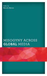 Misogyny across Global Media (Communicating Gender)