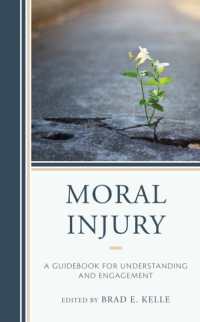 Moral Injury : A Guidebook for Understanding and Engagement