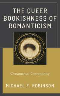 The Queer Bookishness of Romanticism : Ornamental Community