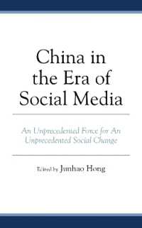 China in the Era of Social Media : An Unprecedented Force for an Unprecedented Social Change (Communication, Globalization, and Cultural Identity)