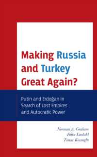 Making Russia and Turkey Great Again? : Putin and Erdogan in Search of Lost Empires and Autocratic Power