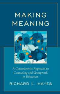 Making Meaning : A Constructivist Approach to Counseling and Group Work in Education