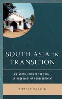 South Asia in Transition : An Introduction to the Social Anthropology of a Subcontinent