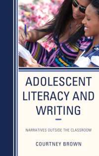 Adolescent Literacy and Writing : Narratives Outside the Classroom