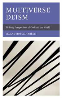 Multiverse Deism : Shifting Perspectives of God and the World -- Hardback