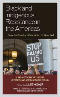 Black and Indigenous Resistance in the Americas : From Multiculturalism to Racist Backlash