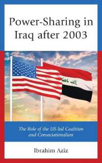 Power-Sharing in Iraq after 2003 : The Role of the US-led Coalition and Consociationalism