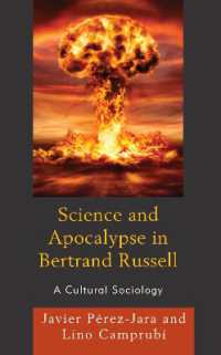 Science and Apocalypse in Bertrand Russell : A Cultural Sociology