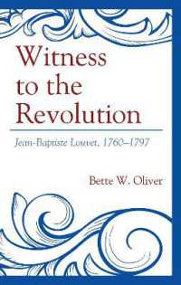 Witness to the Revolution : Jean-Baptiste Louvet, 1760-1797