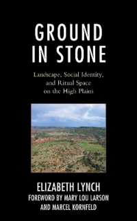 Ground in Stone : Landscape, Social Identity, and Ritual Space on the High Plains