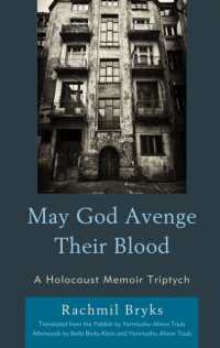 May God Avenge Their Blood: A Holocaust Memoir Triptych (Lexington Studies in Jewish Literature")