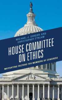 House Committee on Ethics : Motivating Factors for Members of Congress (Ethics, Corruption, and Governance)