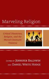 Marveling Religion : Critical Discourses, Religion, and the Marvel Cinematic Universe (Religion and Science as a Critical Discourse)