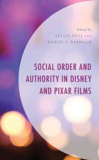 Social Order and Authority in Disney and Pixar Films (Studies in Disney and Culture)