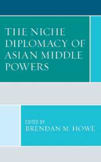 The Niche Diplomacy of Asian Middle Powers (Foreign Policies of the Middle Powers)
