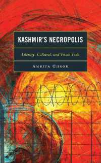 Kashmir's Necropolis : Literary, Cultural, and Visual Texts