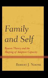 Family and Self : Bowen Theory and the Shaping of Adaptive Capacity
