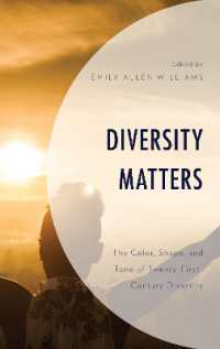 Diversity Matters : The Color, Shape, and Tone of Twenty-First-Century Diversity