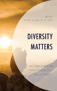 Diversity Matters : The Color, Shape, and Tone of Twenty-First-Century Diversity