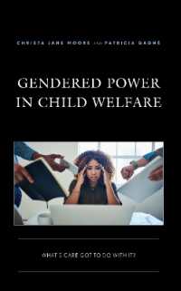 Gendered Power in Child Welfare : What's Care Got to Do with It?
