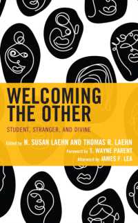 Welcoming the Other : Student, Stranger, and Divine (Political Theory for Today)