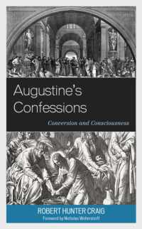 Augustine's Confessions : Conversion and Consciousness