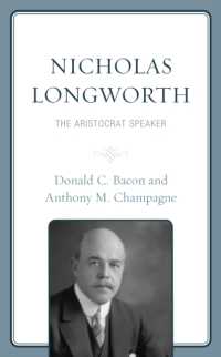 Nicholas Longworth : The Aristocrat Speaker