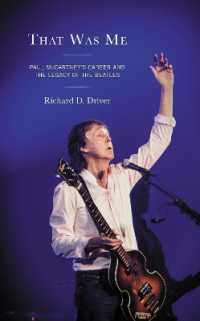That Was Me : Paul McCartney's Career and the Legacy of the Beatles (For the Record: Studies in Rock and Popular Music)