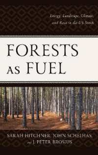 Forests as Fuel : Energy， Landscape， Climate， and Race in the U.S. South