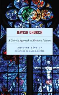 Jewish Church : A Catholic Approach to Messianic Judaism