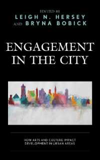 Engagement in the City : How Arts and Culture Impact Development in Urban Areas