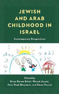 Jewish and Arab Childhood in Israel : Contemporary Perspectives