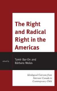 The Right and Radical Right in the Americas : Ideological Currents from Interwar Canada to Contemporary Chile
