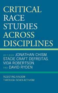 Critical Race Studies Across Disciplines : Resisting Racism through Scholactivism