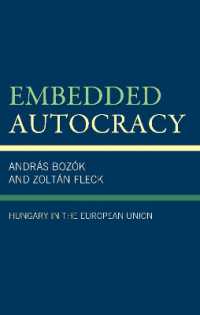 Embedded Autocracy : Hungary in the European Union