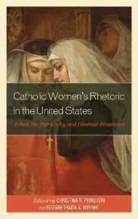 Catholic Women's Rhetoric in the United States : Ethos, the Patriarchy, and Feminist Resistance