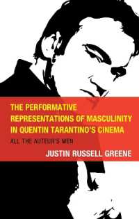 The Performative Representations of Masculinity in Quentin Tarantino's Cinema : All the Auteur's Men