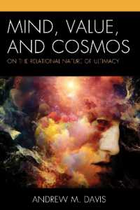 Mind, Value, and Cosmos : On the Relational Nature of Ultimacy (Contemporary Whitehead Studies)