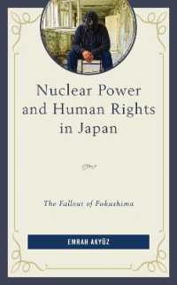 日本における原子力と人権：福島原発事故後の放射能汚染と環境権<br>Nuclear Power and Human Rights in Japan : The Fallout of Fukushima