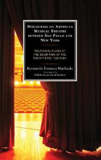 Discourses on American Musical Theatre between São Paulo and New York : Theatrical Flows at the Beginning of the Twenty-First Century