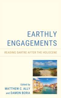 Earthly Engagements : Reading Sartre after the Holocene