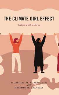 The Climate Girl Effect : Fridays, Flint, and Fire (Communicating Gender)