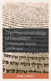 The Phenomenology of Revelation in Heidegger, Marion, and Ricoeur (Studies in the Thought of Paul Ricoeur)