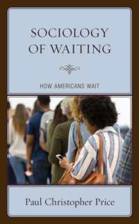 Sociology of Waiting : How Americans Wait
