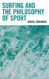 Surfing and the Philosophy of Sport (Studies in Philosophy of Sport)