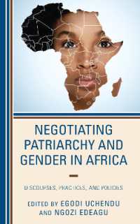 Negotiating Patriarchy and Gender in Africa : Discourses, Practices, and Policies