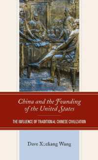 China and the Founding of the United States : The Influence of Traditional Chinese Civilization
